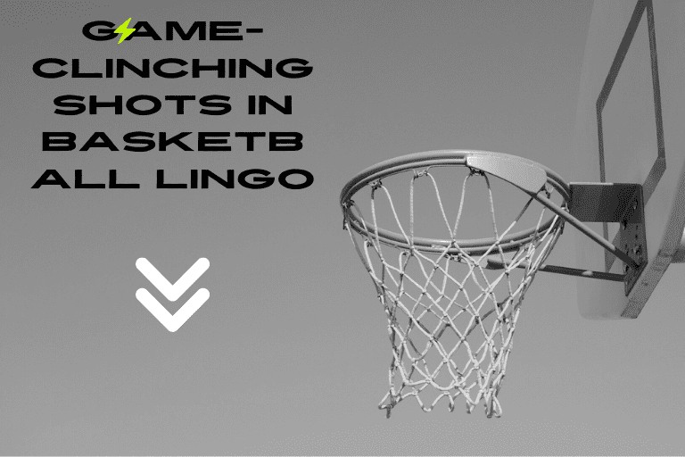 Game-clinching Shots in Basketball Lingo