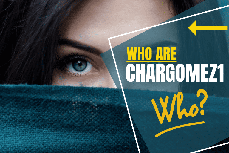 Who Are Chargomez1